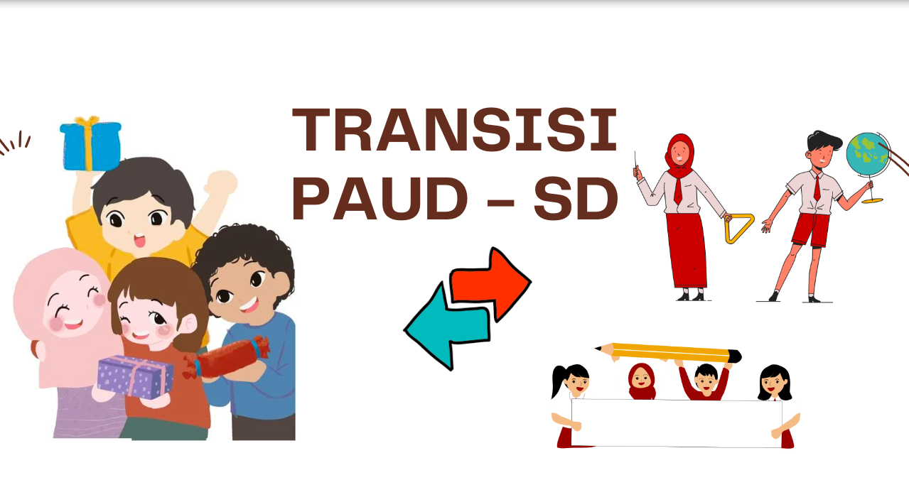 Surat Edaran Transisi PAUD-SD