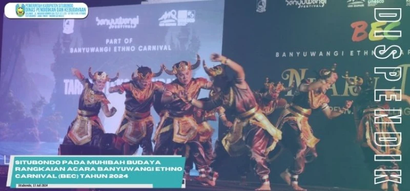 SITUBONDO PADA MUHIBAH BUDAYA RANGKAIAN ACARA BANYUWANGI ETHNO CARNIVAL (BEC) TAHUN 2024